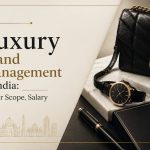 Luxury brand management in India